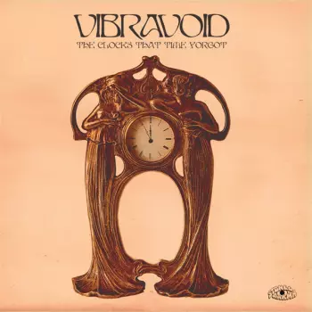 Vibravoid: The Clocks That Time Forgot