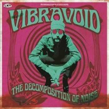 Album Vibravoid: The Decomposition Of Noise