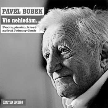 Album Pavel Bobek: Vic Nehledam.../vinyl