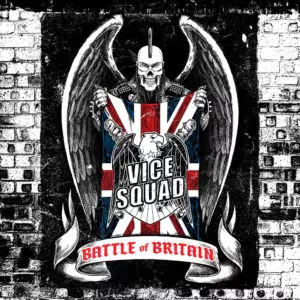 Vice Squad: Battle Of Britain