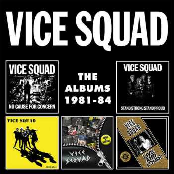 Album Vice Squad: The Albums 1981-1984
