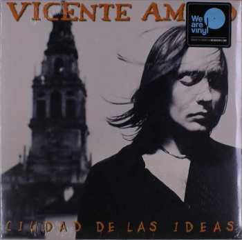 Album Vicente Amigo: Ciudad De Las Ideas