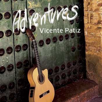 Album Vicente Patíz: Adventures