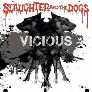 Album Slaughter And The Dogs: Vicious