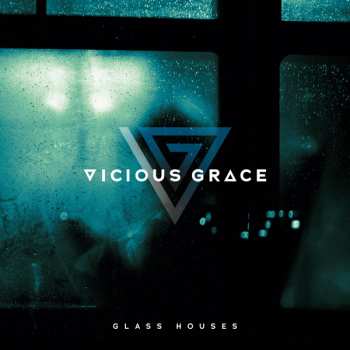 Album Vicious Grace: Glass Houses