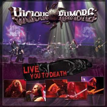 Album Vicious Rumors: Live You To Death