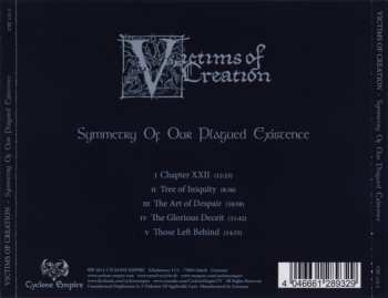 CD Victims Of Creation: Symmetry Of Our Plagued Existence 309929