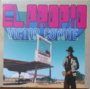 LP Victor Coyote: El Propio