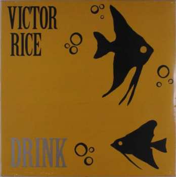 Album Victor Rice: Drink