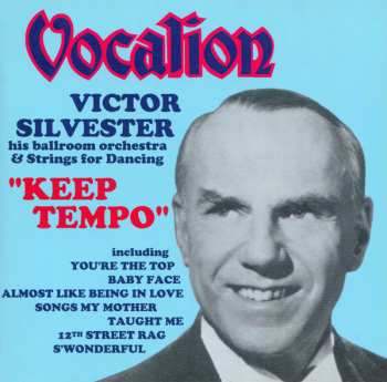Album Victor Silvester And His Ballroom Orchestra: Keep Tempo