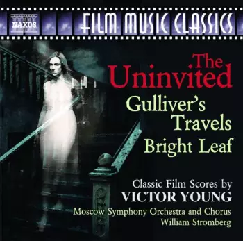 Victor Young: The Uninvited, The Classic Film Music Of Victor Young