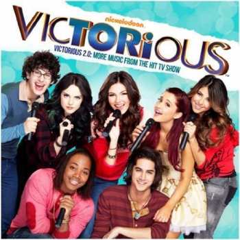 CD Victorious Cast: Victorious 2.0: More Music From The Hit TV Show 379212