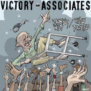 Album Victory And Associates: Plausibly Wild / Wildly Pausible