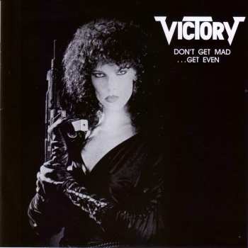 Album Victory: Don't Get Mad ...Get Even