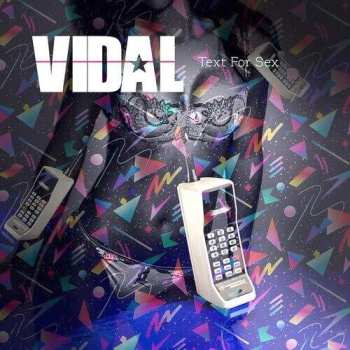 CD Vidal: Text For Sex