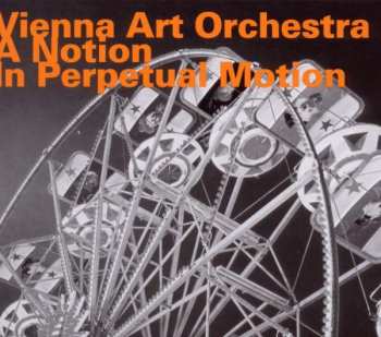 Album Vienna Art Orchestra: Perpetuum Mobile