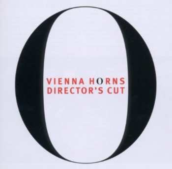 Album Vienna Horns: Director's Cut