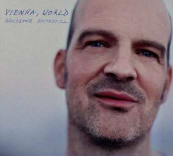 Album Wolfgang Muthspiel: Vienna, World