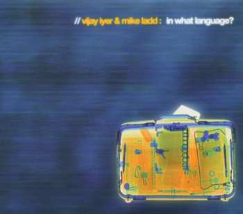 Album Vijay Iyer: In What Language?