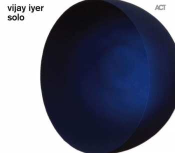 Album Vijay Iyer: Solo