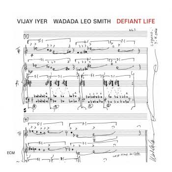 Album Wadada Leo Smith: Defiant Life