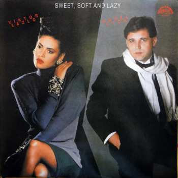 Album Viktor Lazlo: Sweet, Soft And Lazy