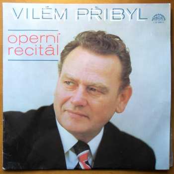Album Vilém Přibyl: Operní Recitál
