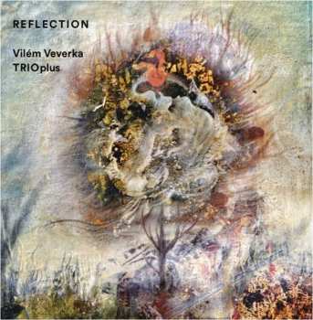 Album Vilém Veverka: Reflection