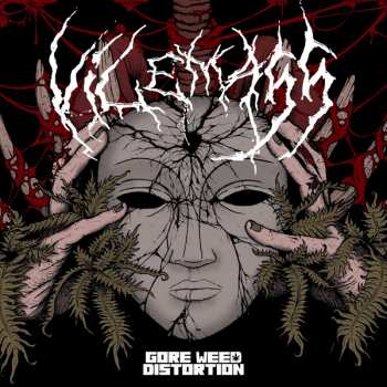 Album Vilemass: Gore Weed Distortion