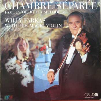 Album Viliam Farkaš: Chambre Séparée - Famous Operetta Melodies 