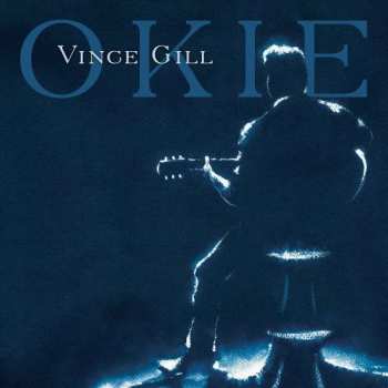 Album Vince Gill: Okie