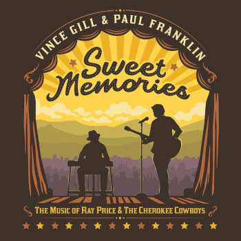 CD Vince Gill: Sweet Memories: The Music Of Ray Price & The Cherokee Cowboys