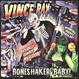 Album Vince Ray: Boneshaker Baby