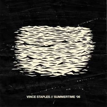 Album Vince Staples: Summertime '06
