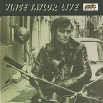 CD Vince Taylor: Vince Taylor "Live And More..." 512008