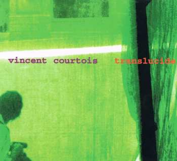 Album Vincent Courtois: Translucide