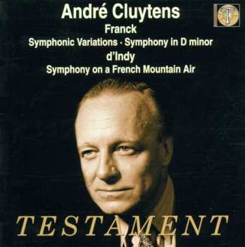 Album Vincent d'Indy: Andre Cluytens Dirigiert