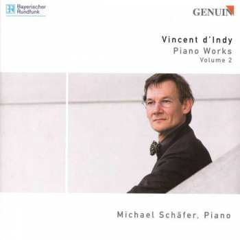 Album Vincent d'Indy: Piano Works Volume 2