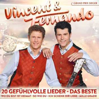 Album Vincent & Fernando: 20 Gefühlvolle Lieder: Das Beste