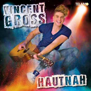 Album Vincent Gross: Hautnah