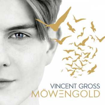 Album Vincent Gross: Möwengold