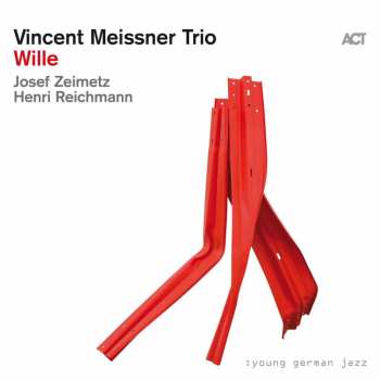 CD Vincent Meissner Trio: Wille DIGI 419615