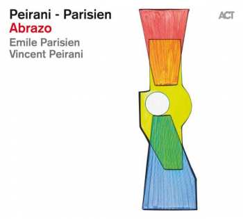 Album Vincent Peirani: Abrazo