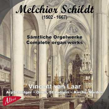 Album Vincent Van Laar: Sämtliche Orgelwerke