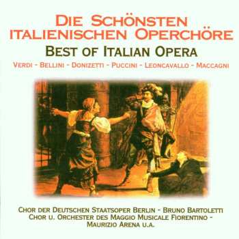 Album Vincenzo Bellini: Die Schönsten Opernchöre