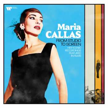 Album Vincenzo Bellini: Maria Callas - From Studio To Screen