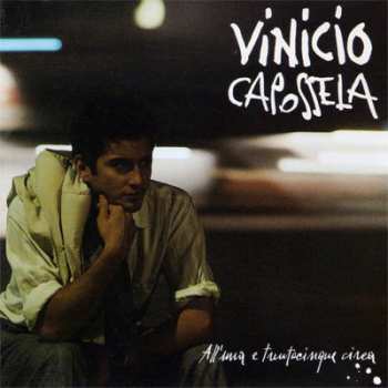 Album Vinicio Capossela: All'una E Trentacinque Circa