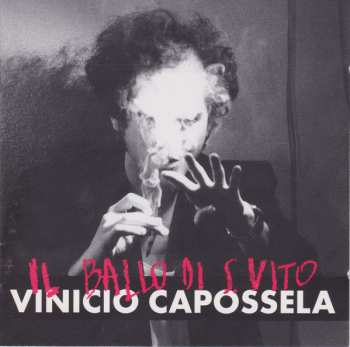 Album Vinicio Capossela: Il Ballo Di S. Vito