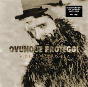 Album Vinicio Capossela: Ovunque Proteggi
