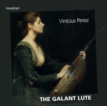 Album Vinicius Perez: The Galant Lute